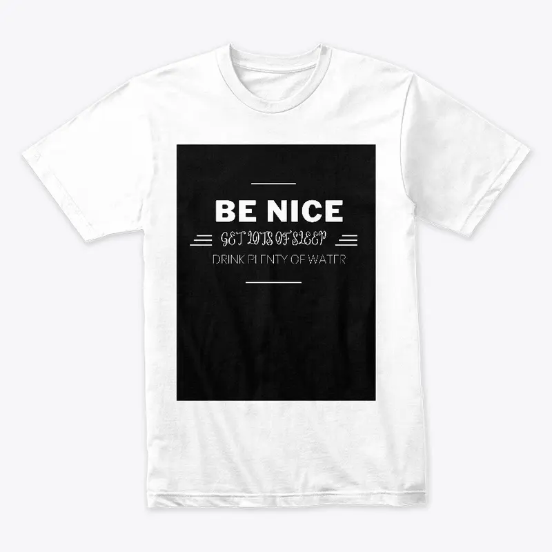 Be Nice Shirt -aesthetic shirt