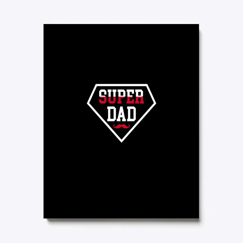 Super Dad T-Shirt