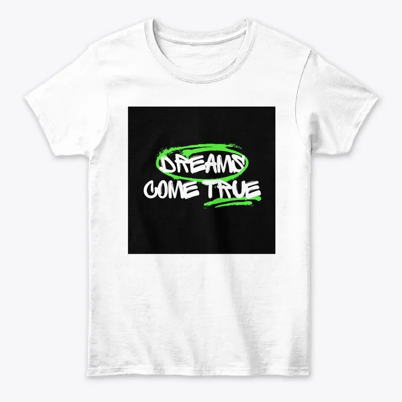 Dreams Come True black trendy T-Shir