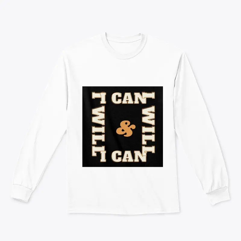 I can & I will black T-shirt