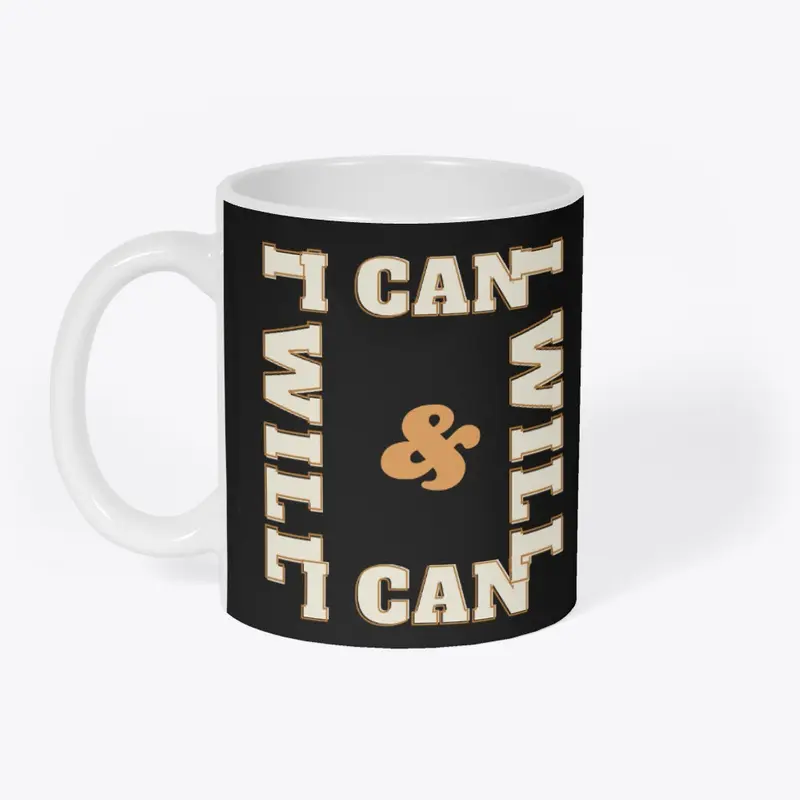 I can & I will black T-shirt