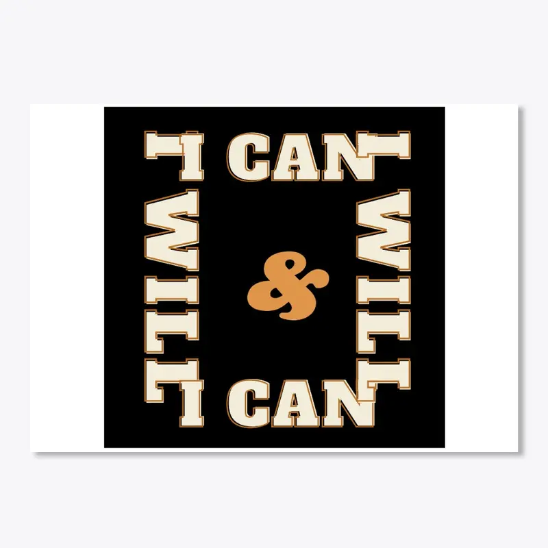 I can & I will black T-shirt