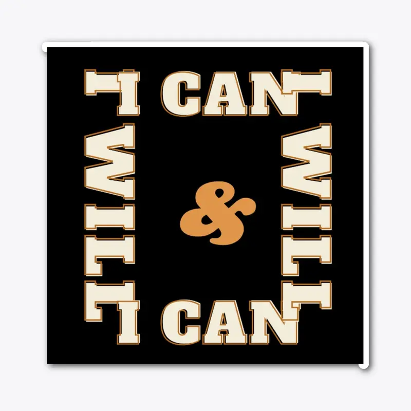 I can & I will black T-shirt