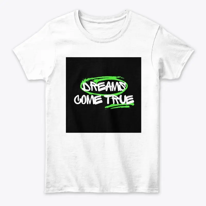 Dreams Come True black trendy T-Shirt