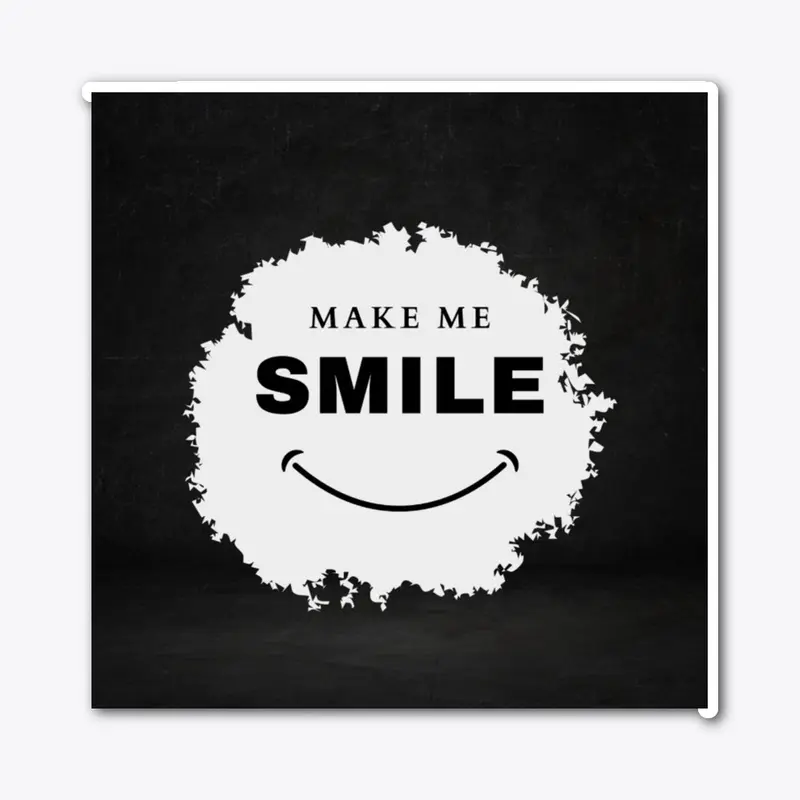 Make Me Smile T-Shirt Design