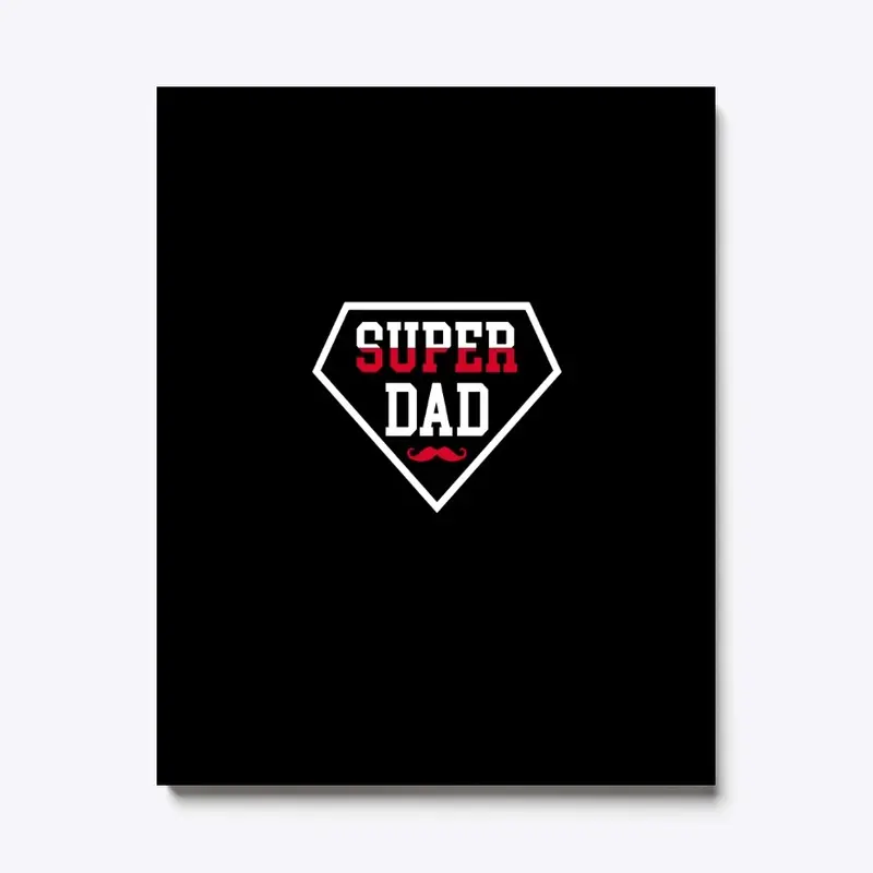 Super Dad T-Shirt