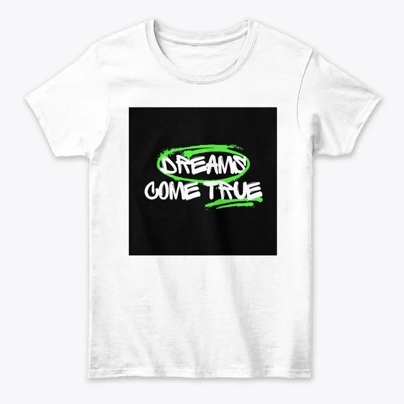 Dreams Come True black trendy T-Shir