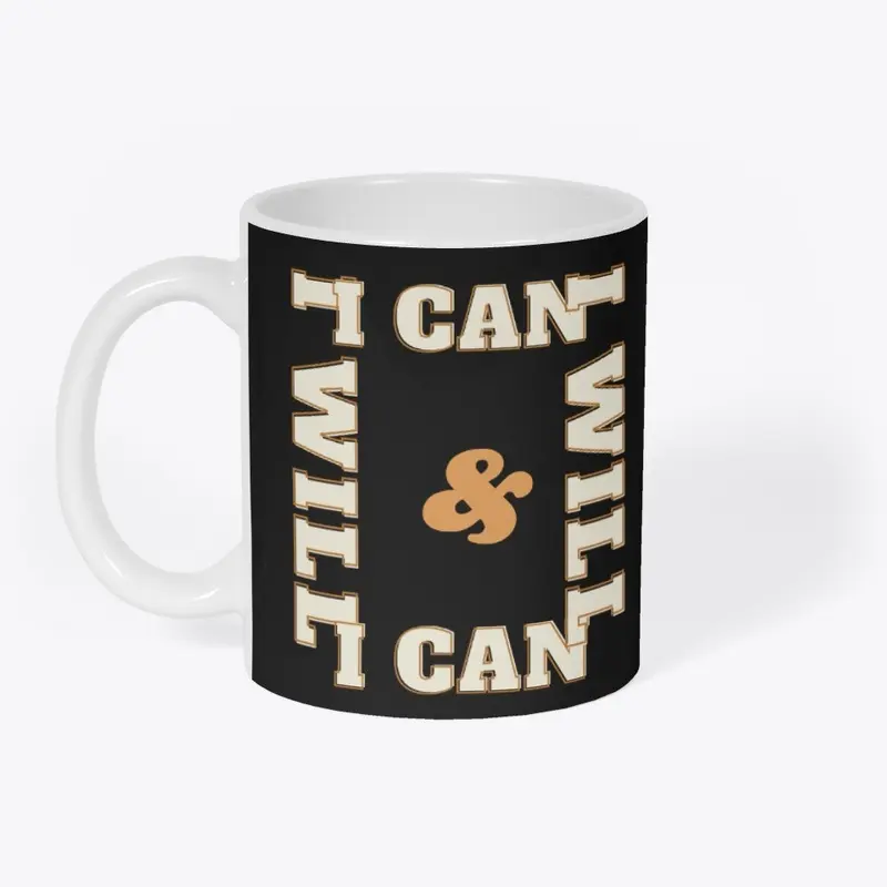 I can & I will black T-shirt