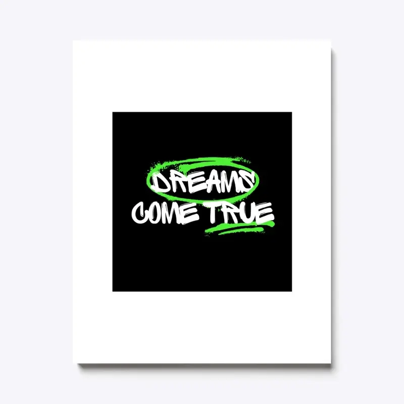 Dreams Come True black trendy T-Shirt