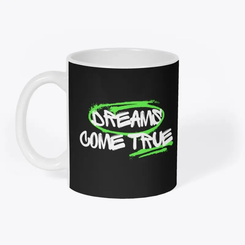 Dreams Come True black trendy T-Shirt